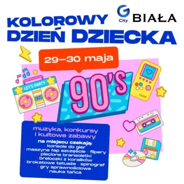 Kolorowy Dzień Dziecka – Back to 90’s vibe w G City Biała!
