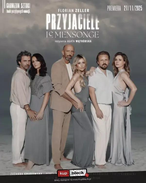 PRZYJACIELE / Le Mensonge w Teatrze Garnizon Sztuki / godz. 16:00