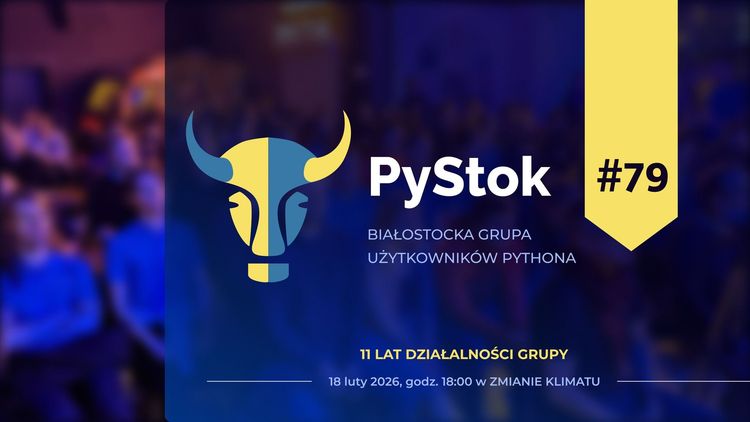 PyStok #79 – edycja lutowa