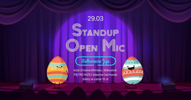 Open Mic – Wielkanocne Jaja