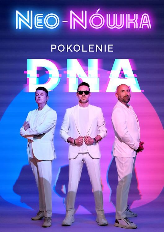 Kabaret Neo-Nówka - Pokolenie DNA, godz. 17:00