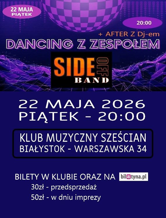 Side Off Band - dancing z zespołem + after z DJ-em