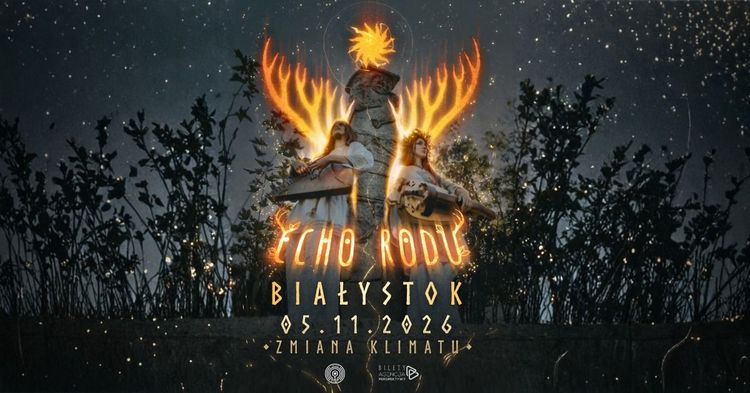 Echo Rodu - wydarzenie w Białymstoku