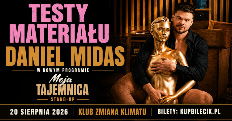 DANIEL MIDAS – testy nowego materiału „MOJA TAJEMNICA”