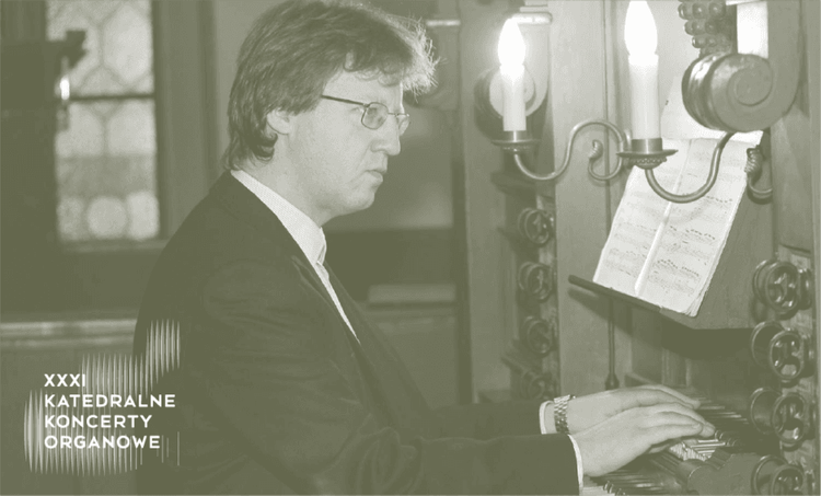 XXXI Katedralne Koncerty Organowe: Roman Szlaużys