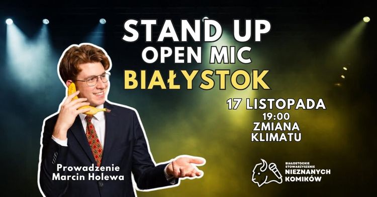 Stand up Open Mic – Białystok - wydarzenie w Białymstoku