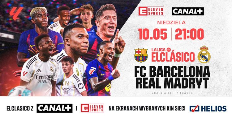 HELIOS SPORT / „EL CLASICO: FC BARCELONA - REAL MADRYT”