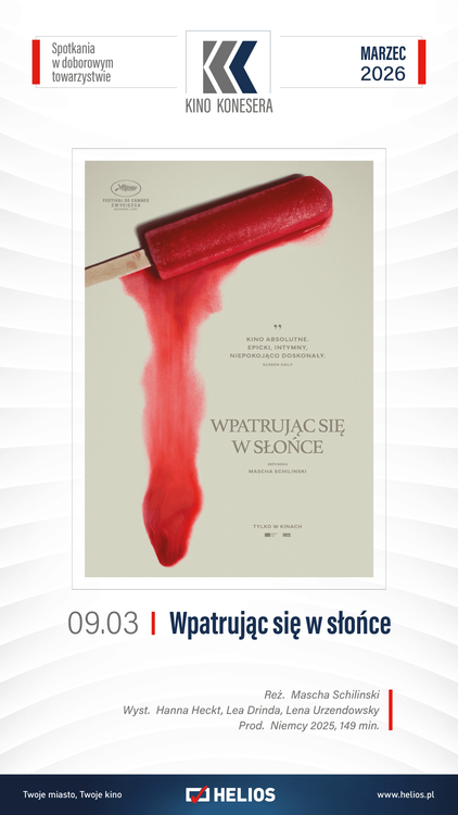  KINO KONESERA  „WPATRUJĄC SIĘ W SŁOŃCE”
