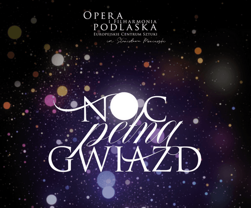 Noc pełna gwiazd | Koncert karnawałowy
