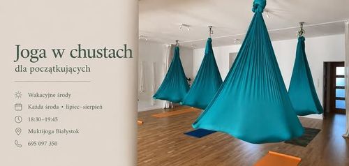 Joga w chustach dla początkujących - wakacyjne środy