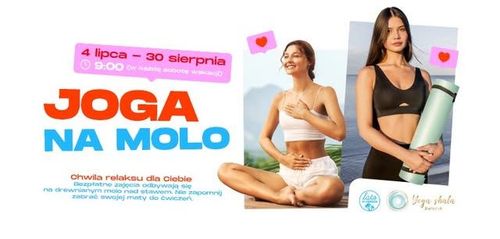 Joga na molo, czyli wakacyjny relaks w G City Biała 🧘♀️