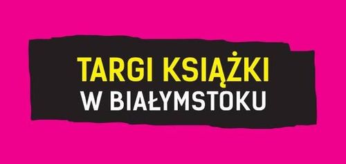 Targi Książki w Białymstoku 2026