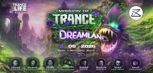 MISSION OF TRANCE: DREAMLAND