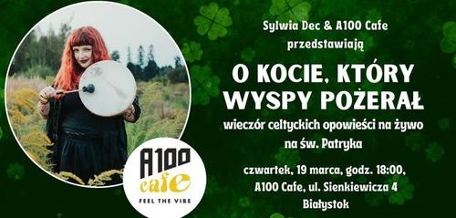O kocie, który wyspy pożerał - wieczór celtyckich opowieści na żywo | BIAŁYSTOK