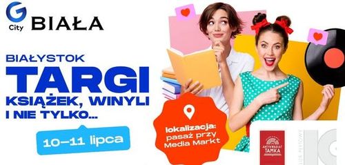 Targi Książek, Winyli i Nie Tylko w Galerii Biała w Białymstoku