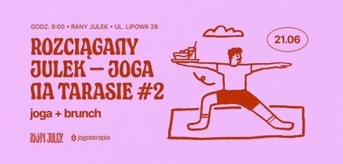 ROZCIĄGANY JULEK - joga na tarasie #2