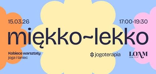miękko ~ lekko | joga i taniec