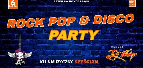 ROCK POP & DISCO after PARTY