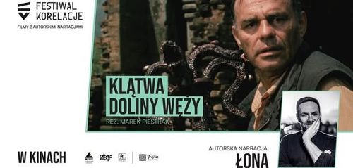 Klątwa Doliny Węży z autorską narracją Łony / pokaz specjalny