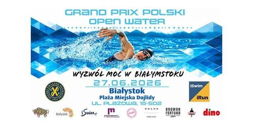 Grand Prix Puchar Polski Open Water | 27.06.2026 | Plaża Dojlidy Białystok