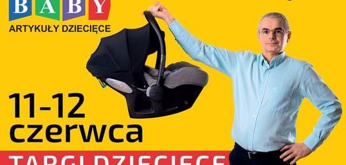 Największe TARGI DZIECIĘCE w Białymstoku 11-12 Czerwca