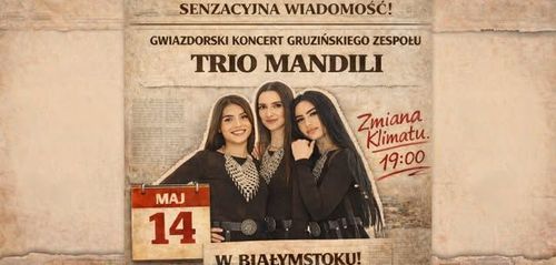Trio Mandili - Koncert w Białymstoku