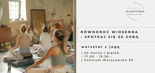 RÓWNONOC WIOSENNA | warsztat z jogą