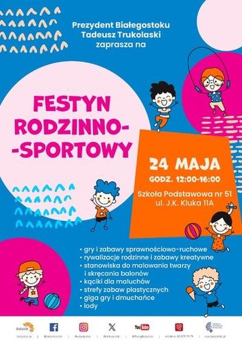 Festyn rodzinno-sportowy - Białystok