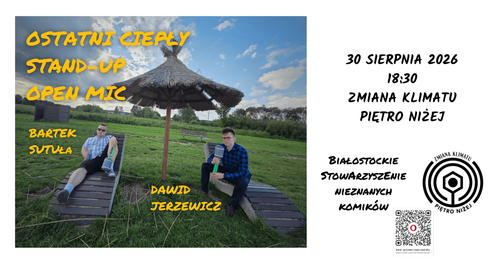 Ostatni Ciepły Stand-Up Open Mic